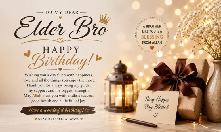 Birthday Wishes for Elder Brother